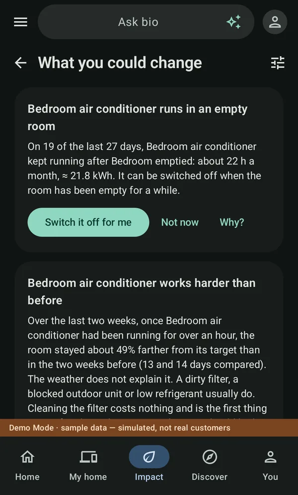 What you could change: the bedroom air conditioner runs in an empty room, with a Switch it off for me button