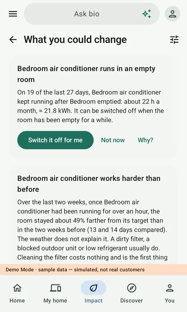 What you could change: the bedroom air conditioner runs in an empty room, with a Switch it off for me button