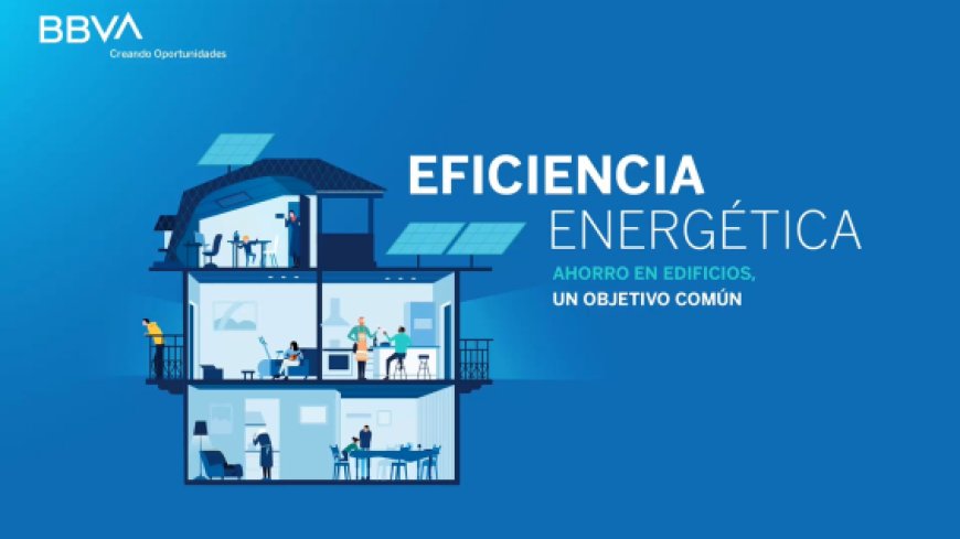 La inversión en eficiencia energética de los edificios tiene retorno